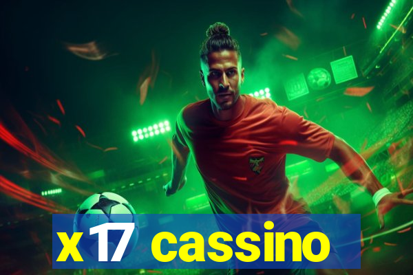 x17 cassino